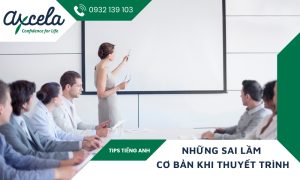 Các lỗi thường gặp khi thuyết trình và cách khắc phục