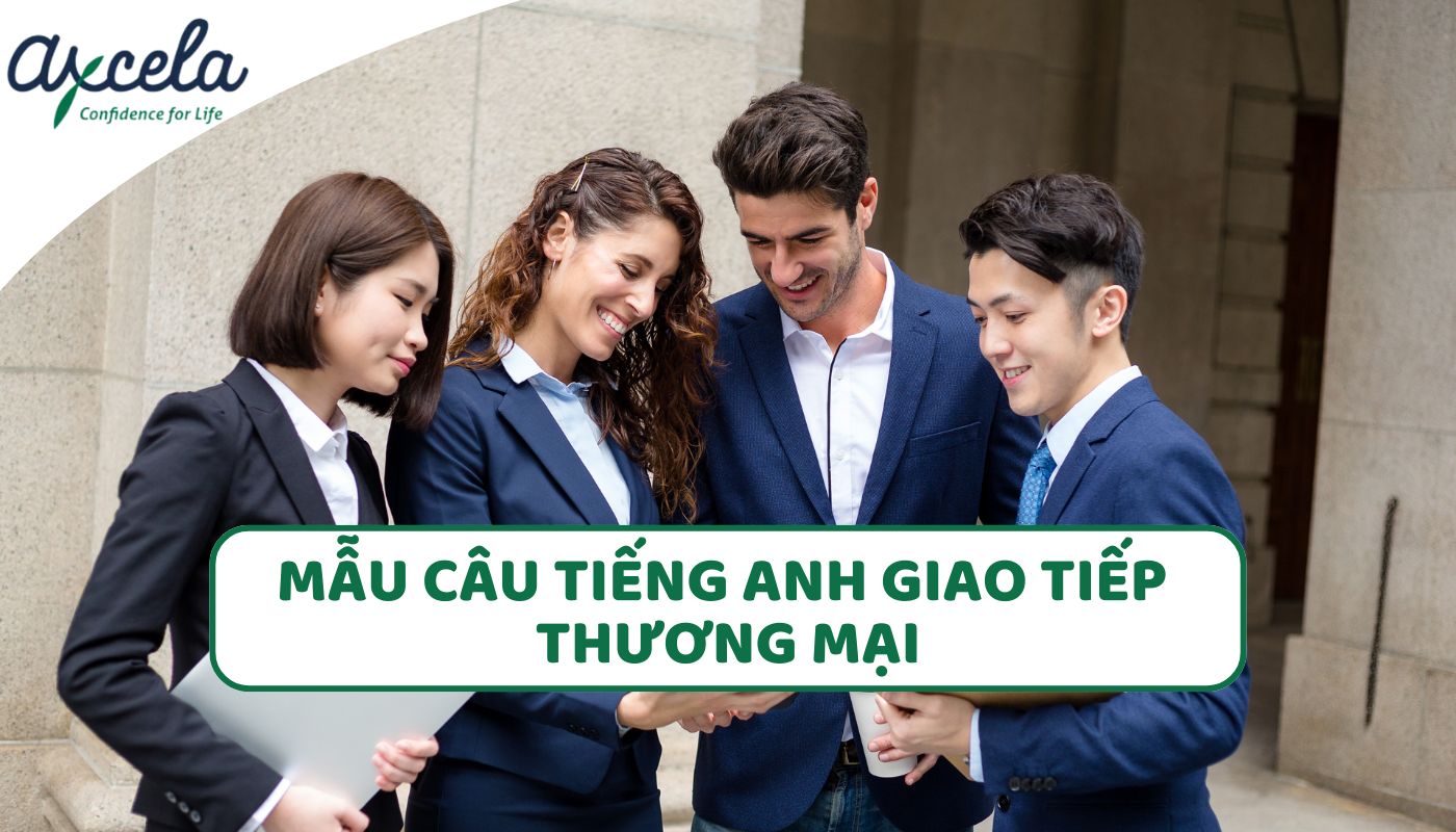 Mẫu câu tiếng anh văn phòng và giao tiếp thương mại