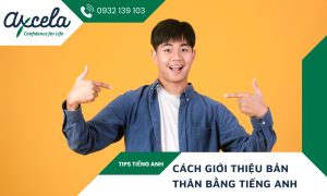 giới thiệu bản thân bằng tiếng anh chuyên nghiệp