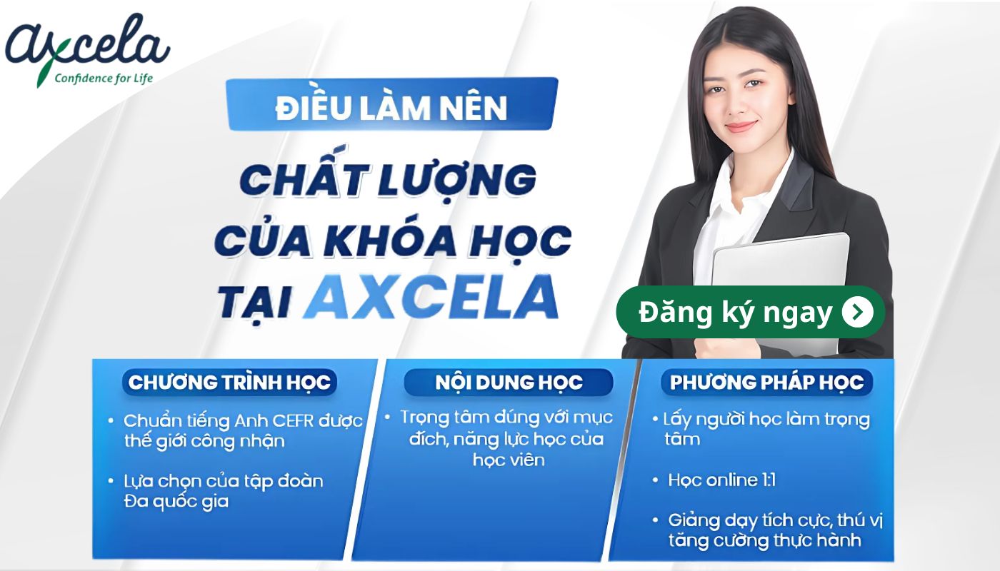 Ưu điểm khoá học tiếng Anh chuẩn Cefr tại Axcela