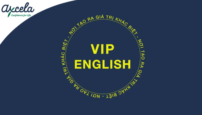 VIP English – Trung tâm học tiếng Anh