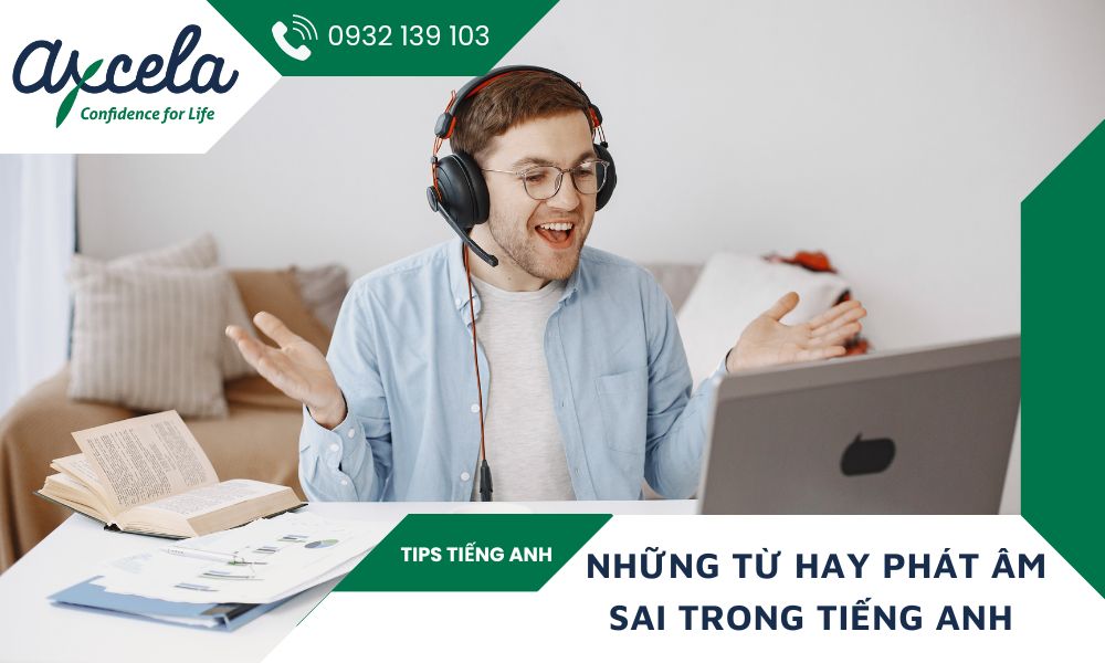 Những Từ Tiếng Anh Hay Phát m Sai Trong Giao Tiếp Hằng Ngày