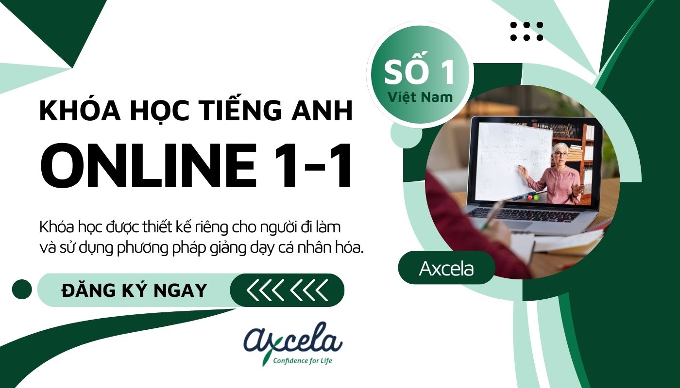 khóa học tiếng Anh online 1 kèm 1 của Axcela