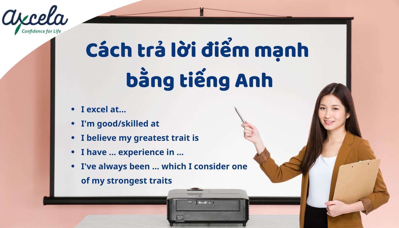 Cách trả lời điểm mạnh trong tiếng anh