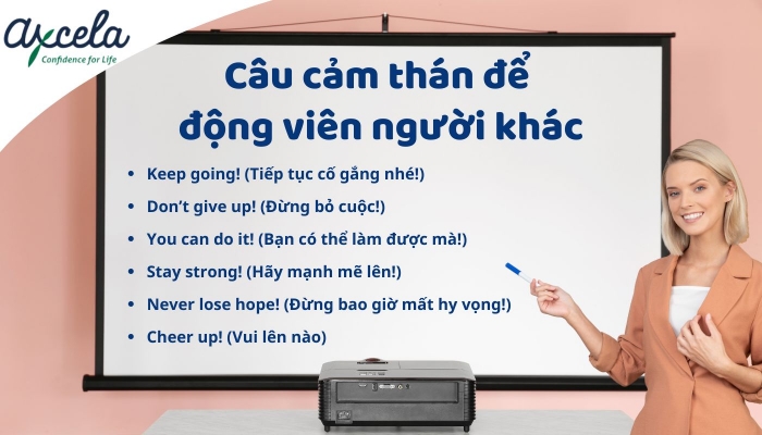 Mẫu câu dùng để cổ vũ người khác