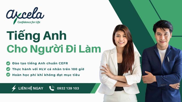 Học tiếng Anh cho người đi làm chuyên nghiệp tại trung tâm Axcela Vietnam