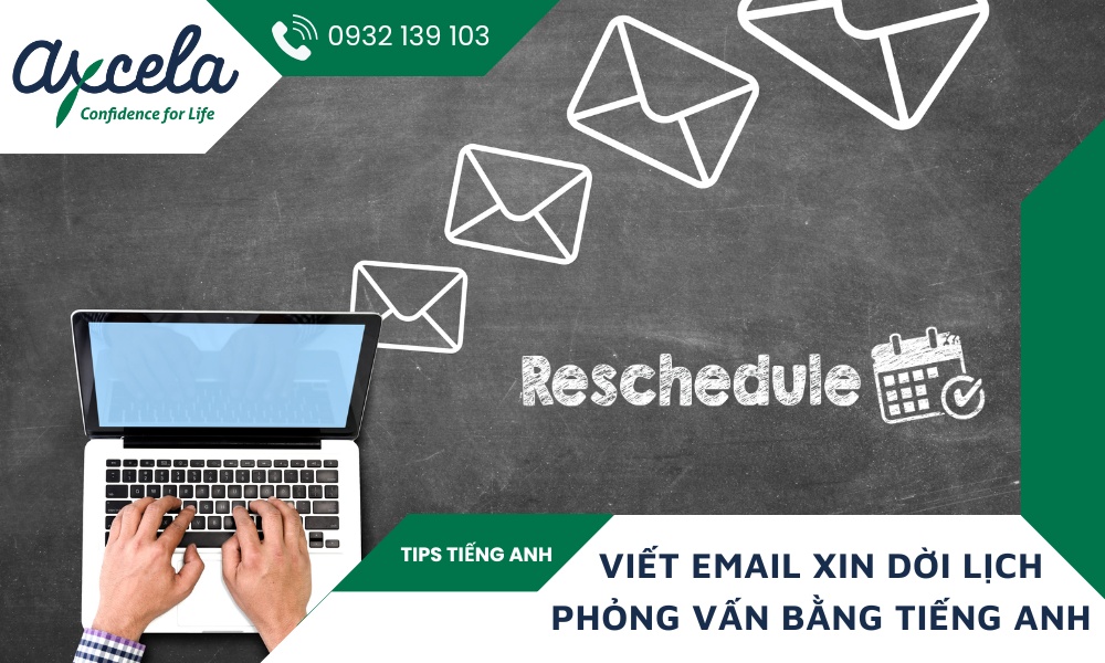 Hướng dẫn viết email xin dời lịch phỏng vấn bằng tiếng Anh