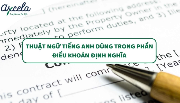 Danh sách thuật ngữ tiếng Anh trong hợp đồng về các điều khoản định nghĩa