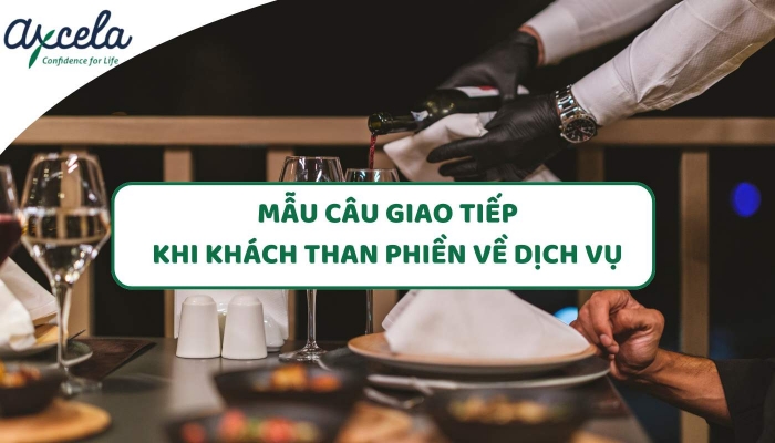 Các câu tiếng Anh giao tiếp khi khách hàng than phiền về dịch vụ