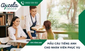 Tiếng Anh cho nhân viên phục vụ