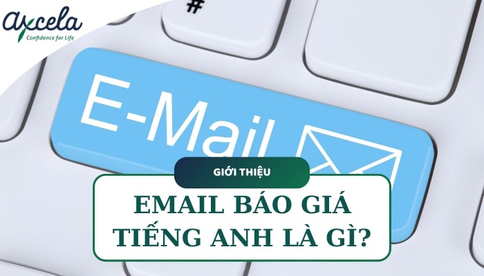 Email báo giá trong tiếng anh là gì