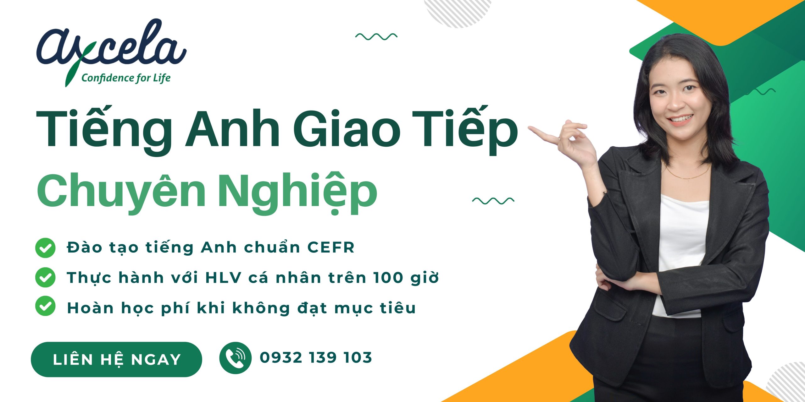 Học tiếng Anh giao tiếp thực chiến, thần tốc tại Axcela