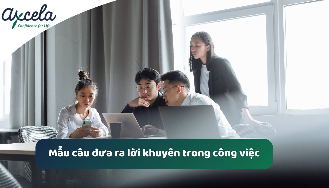Các mẫu câu đưa ra lời khuyên trong công việc