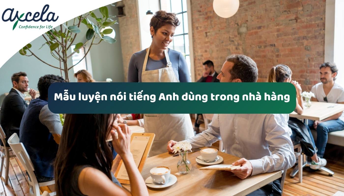 Mẫu hội thoại tiếng Anh sử dụng trong nhà hàng, quán ăn