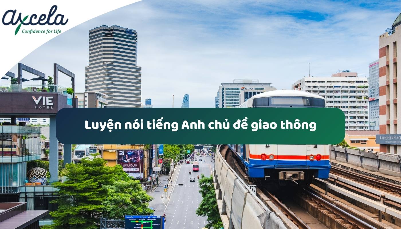 Mẫu bài đọc cơ bản về chủ đề giao thông