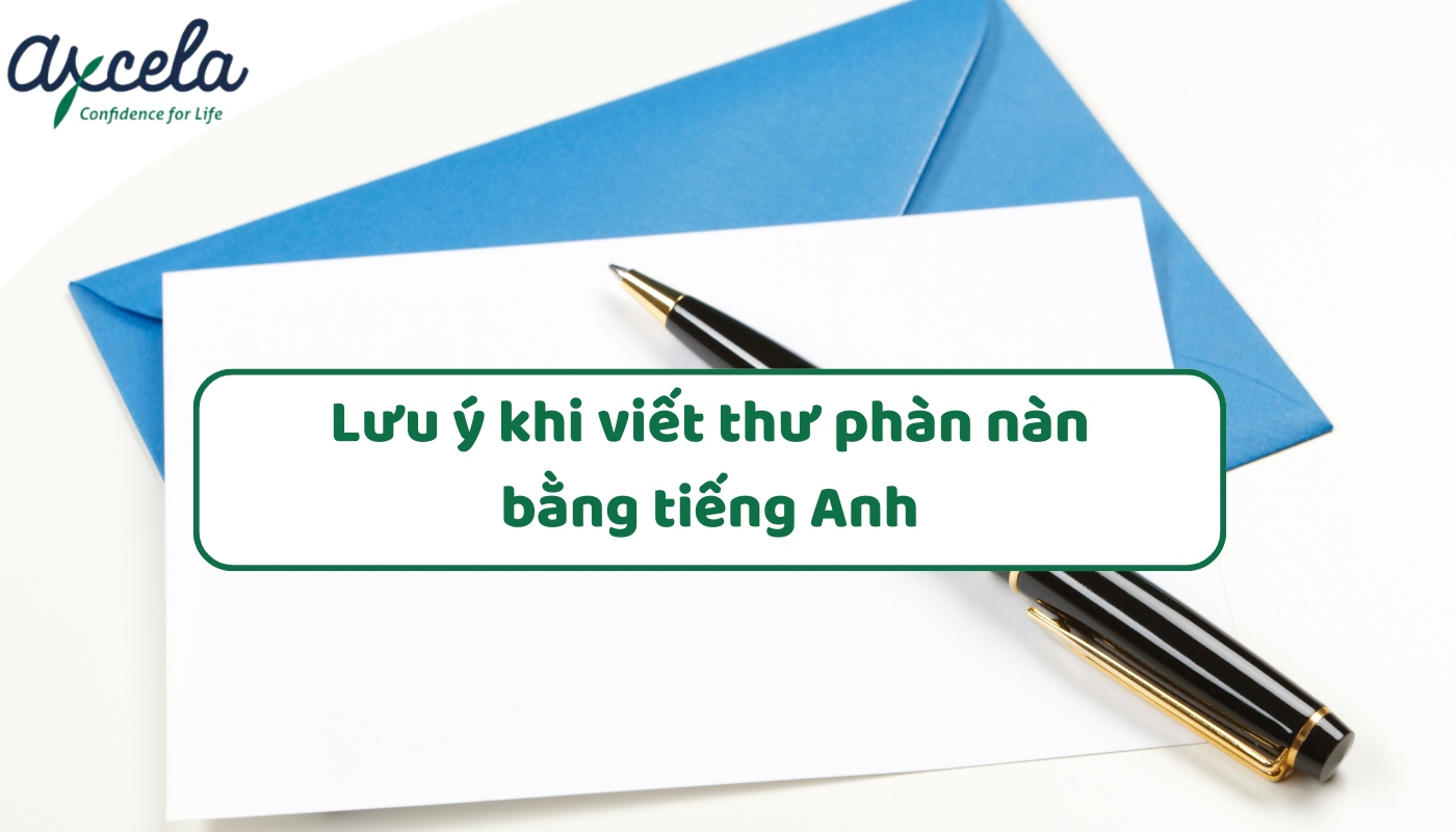 Lưu ý khi viết Complaint letter