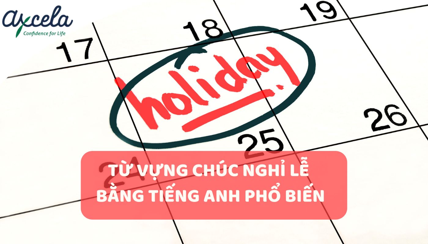 lời chúc nghỉ lễ vui vẻ bằng tiếng Anh