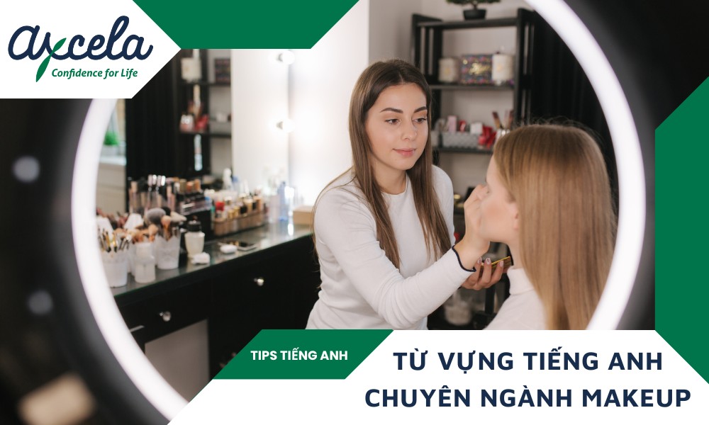 Mẫu câu và từ vựng tiếng Anh chuyên ngành makeup