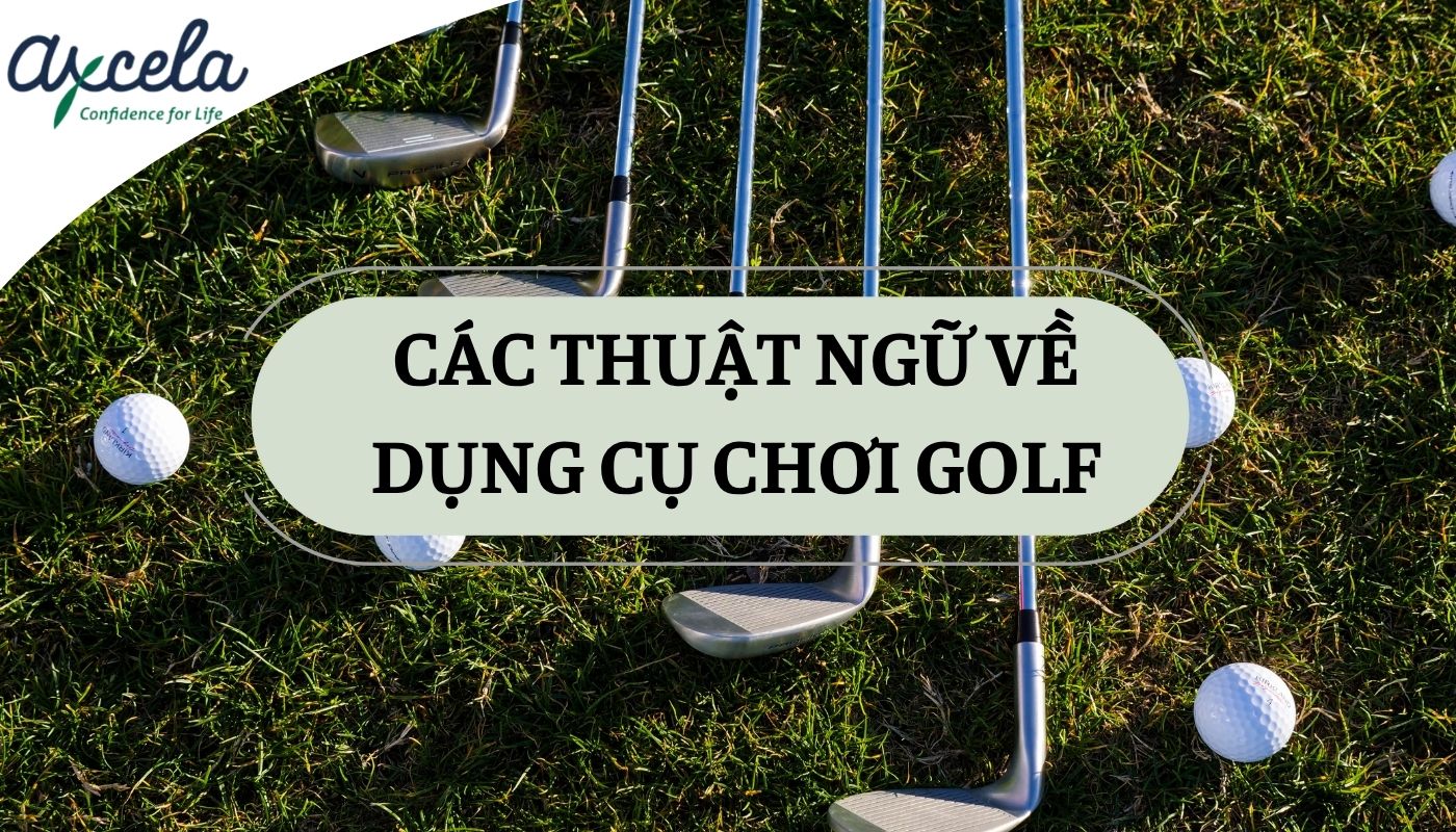 những dụng cụ chơi golf bằng tiếng Anh