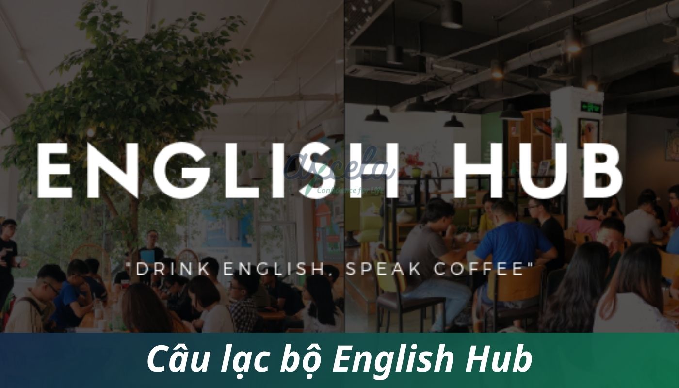 Câu lạc bộ dành cho người đi làm English Hub
