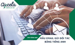 Cách viết email gửi đối tác bằng tiếng Anh kèm mẫu