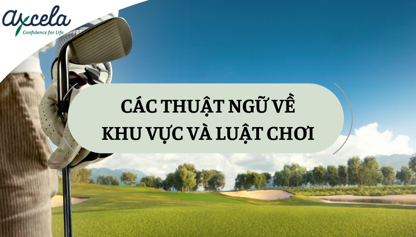Thuật ngữ tiếng anh trong môn golf