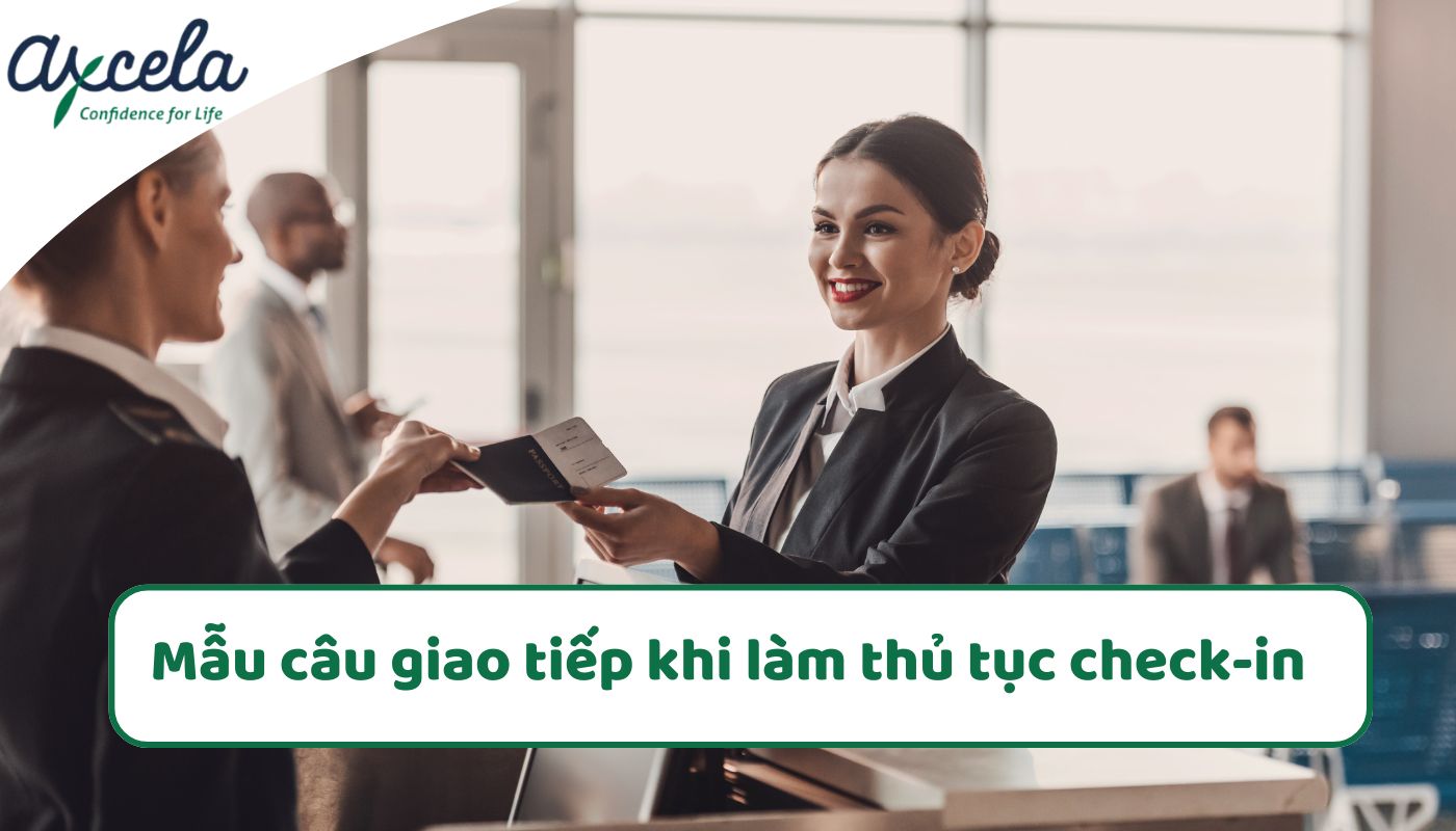 tình huống giao tiếp tiếng anh tại sân bay khi check in