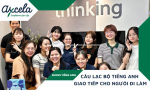 Top 9 câu lạc bộ tiếng Anh giao tiếp cho người đi làm