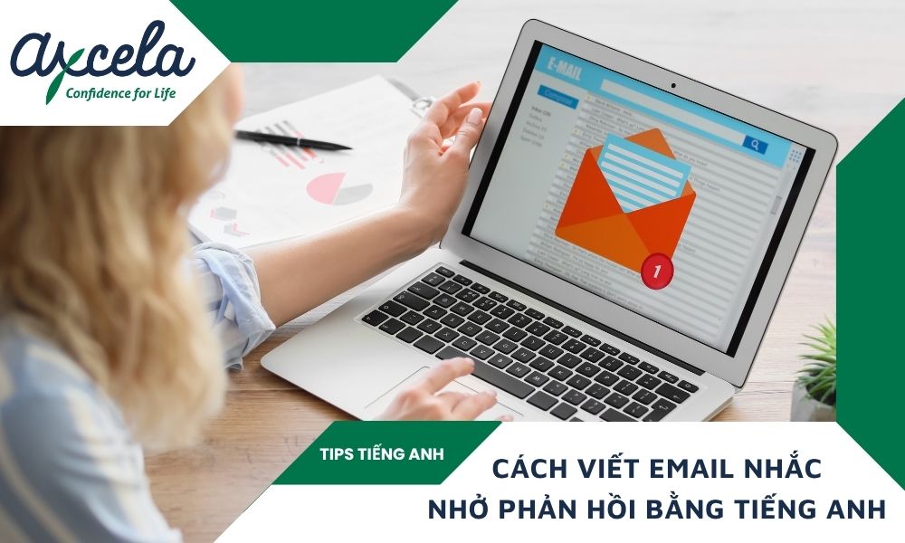 cách viết email nhắc nhở phản hồi bằng tiếng anh