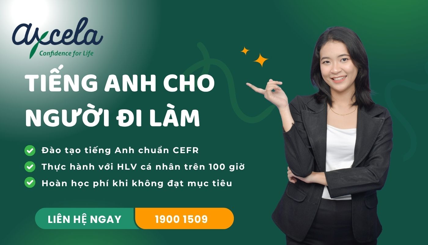 Axcel Vietnam - Khoá học tiếng Anh giao tiếp cho người đi làm
