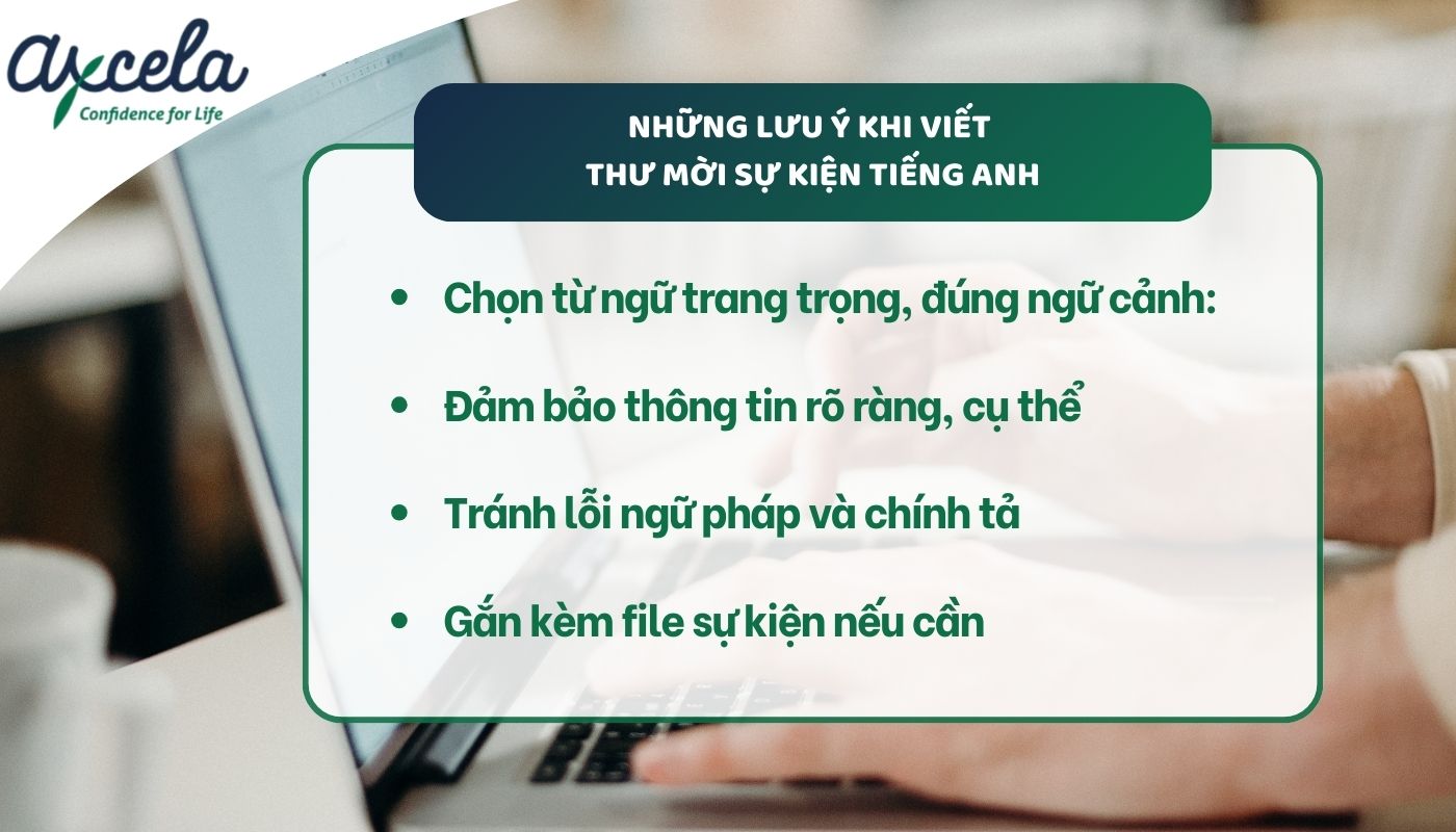 Lưu ý khi viết thư mời tham gia sự kiện bằng tiếng anh