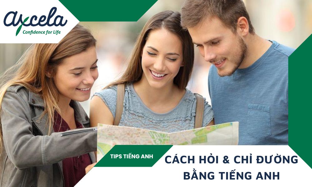 Hướng dẫn cách hỏi đường bằng tiếng Anh đơn giản