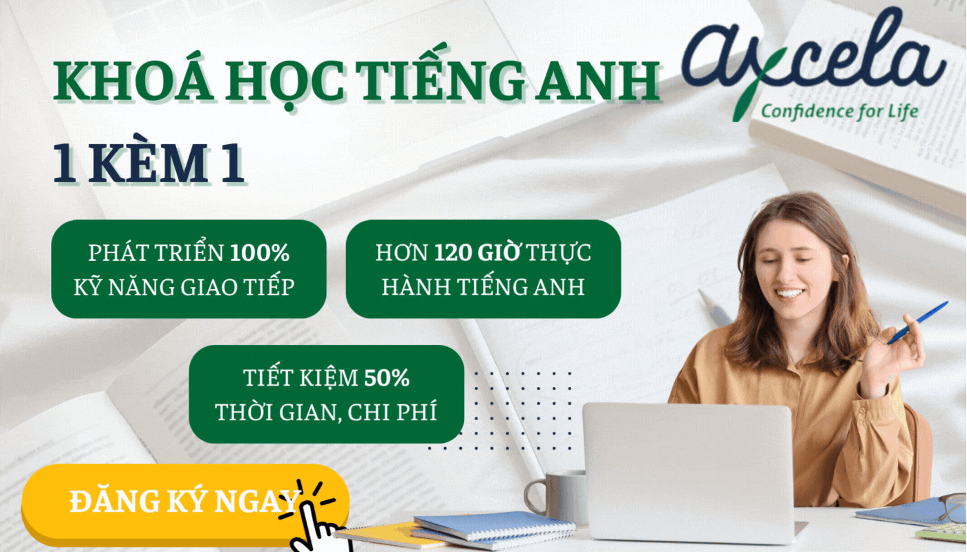 Học tiếng Anh 1-1 cùng Axcela Vietnam