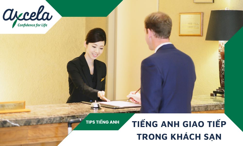 tiếng anh giao tiếp trong khách sạn
