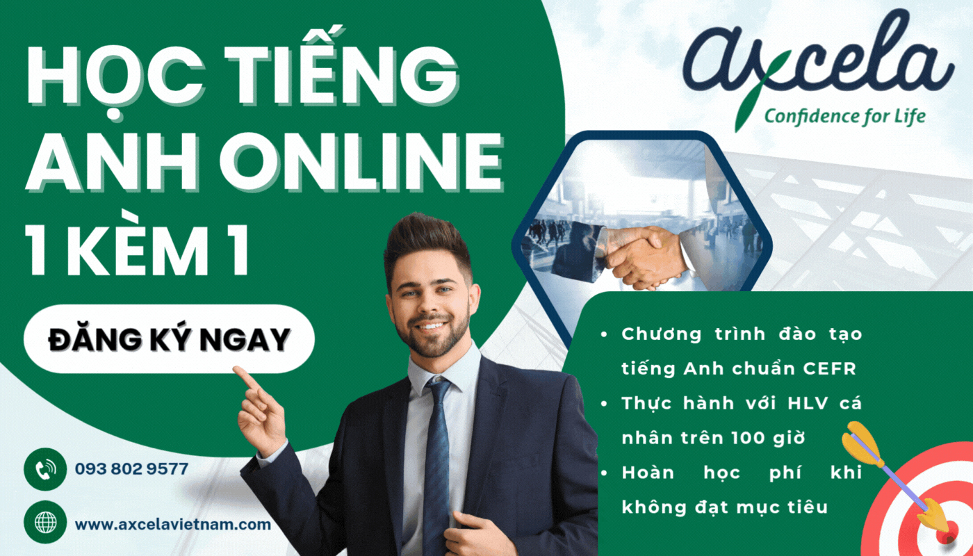 Khoá học tiếng Anh Online 1-1 cho người đi làm tại Axcela Vietnam