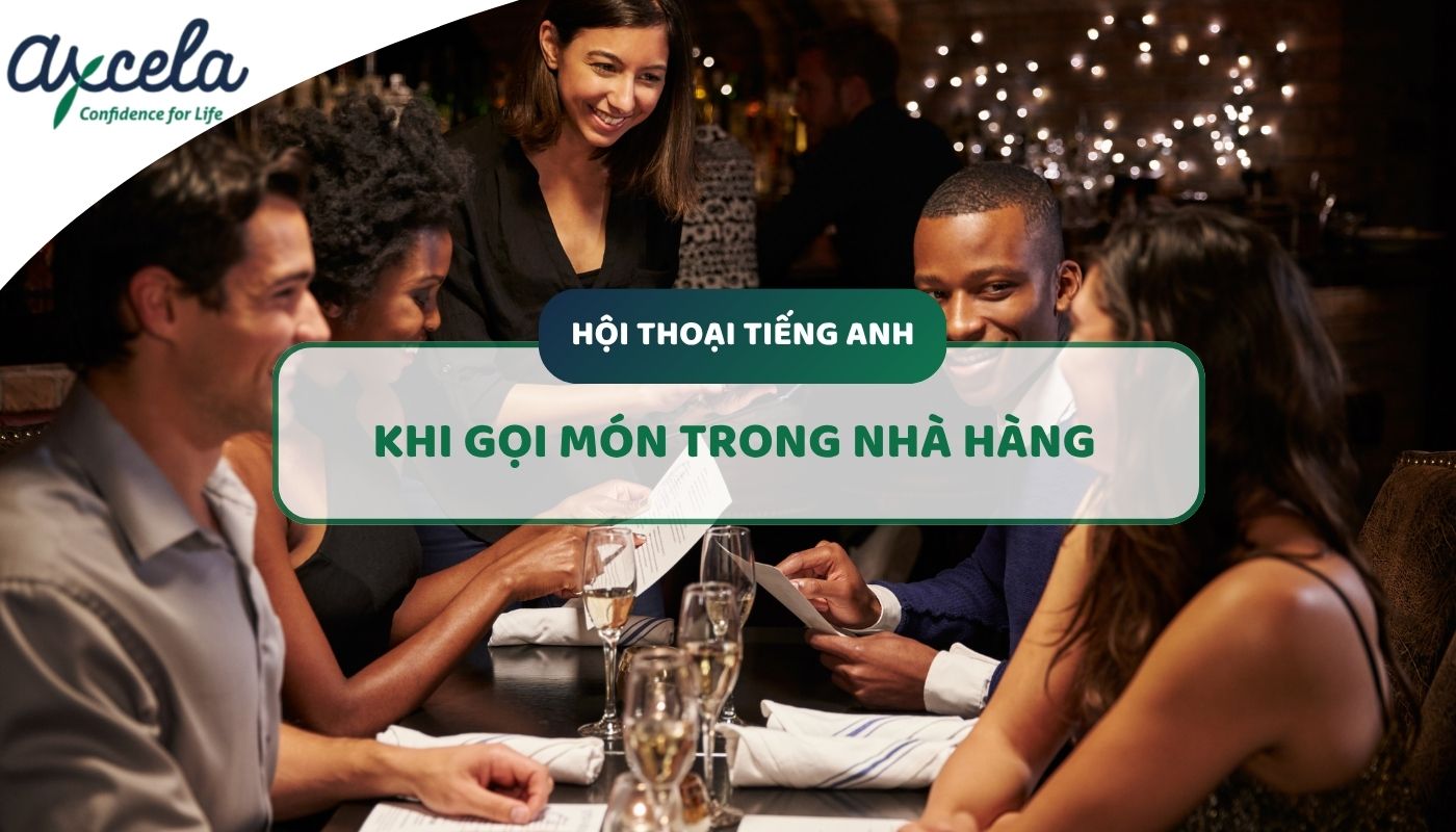 Mẫu hội thoại tiếng Anh gọi món trong nhà hàng