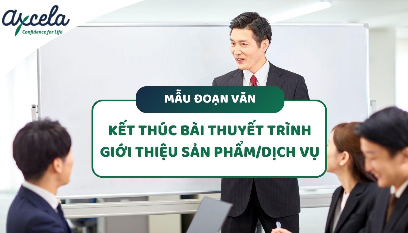 Mẫu đoạn văn kết thúc bài thuyết trình giới thiệu dịch vụ hoặc sản phẩm