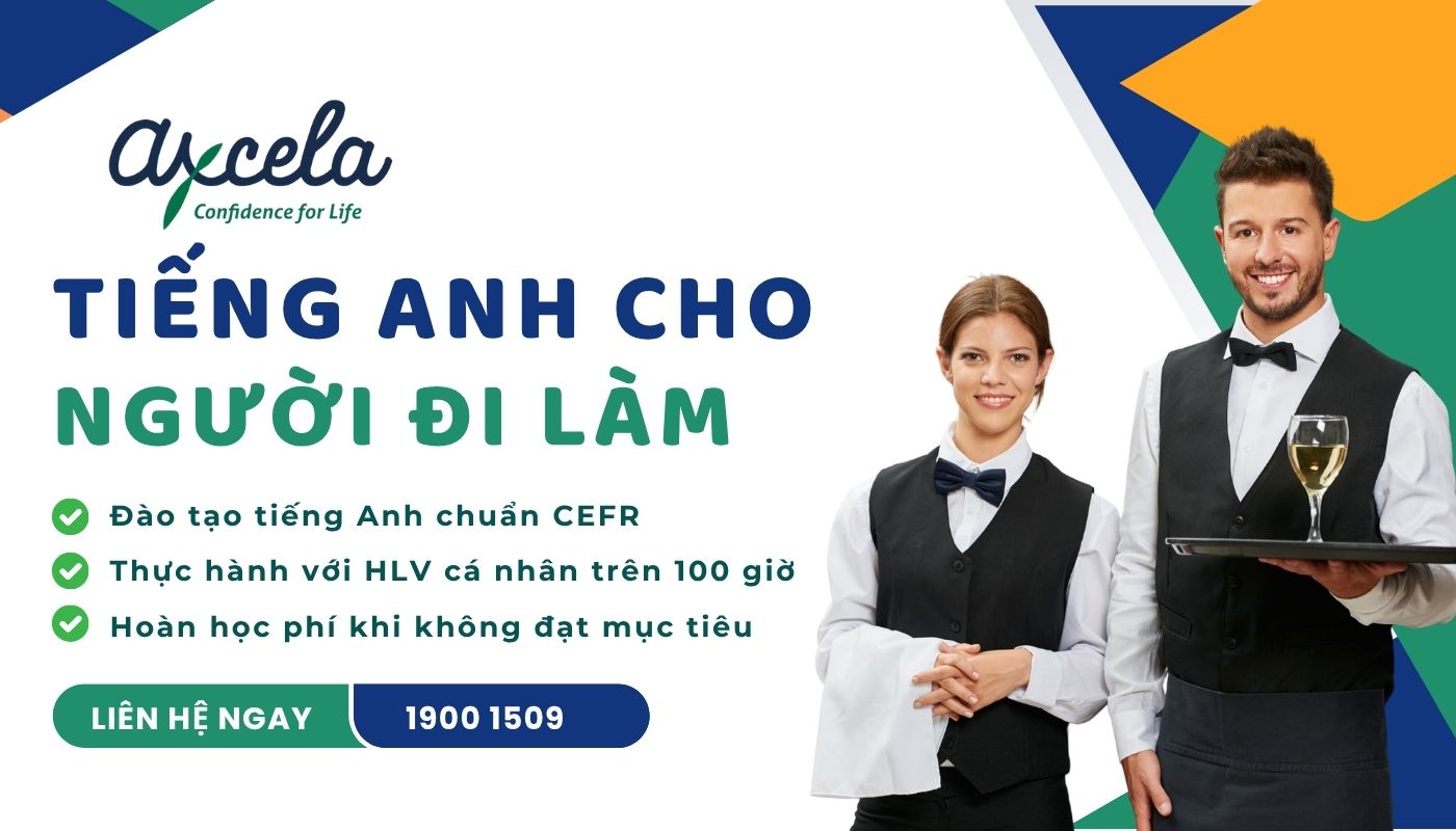 Khóa tiếng Anh cho người đi làm tại Axcela Việt Nam