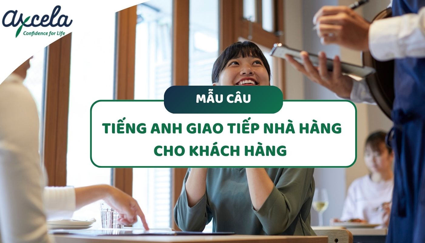 Mẫu câu giao tiếp dành cho khách hàng đến nhà hàng