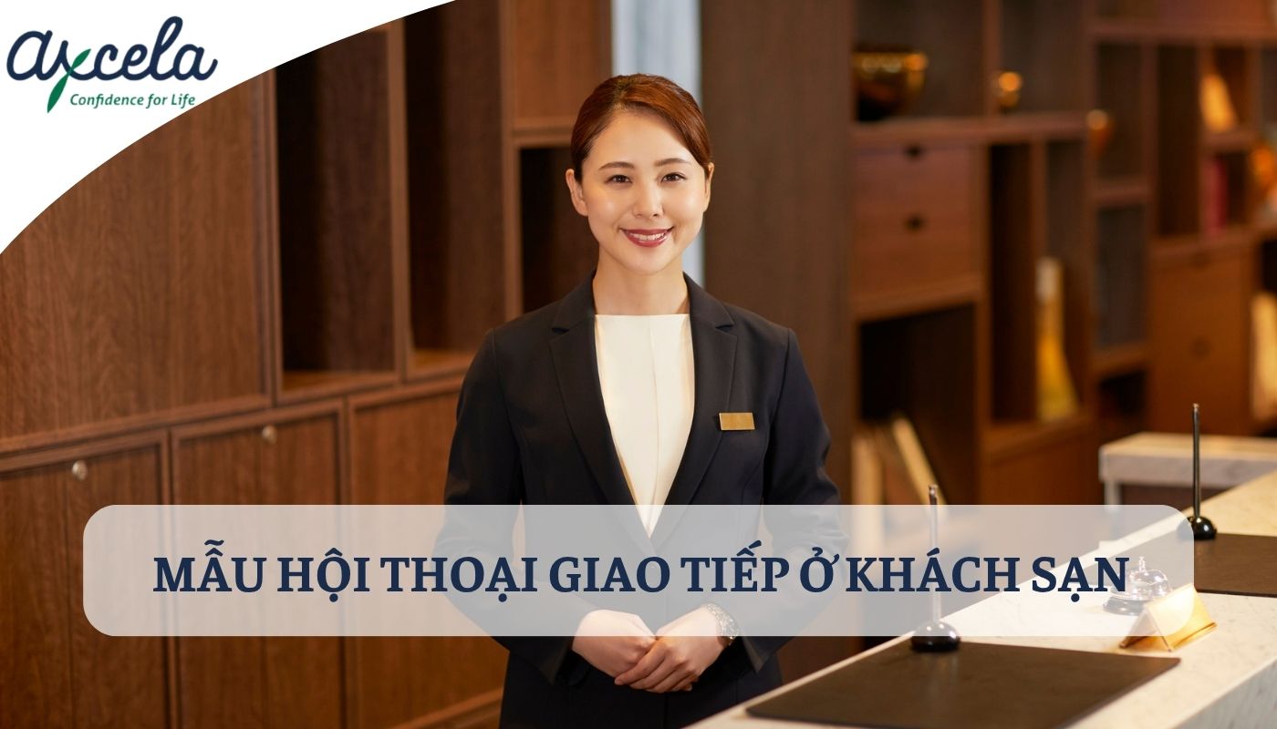 mẫu hội thoại giao tiếp tiếng Anh cơ bản trong khách sạn