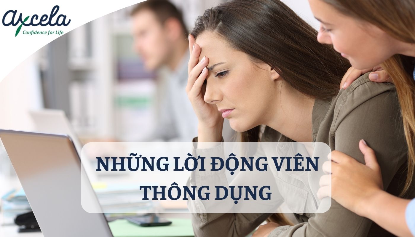 Các cụm từ động viên trong tiếng Anh thông dụng
