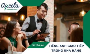 Tiếng Anh giao tiếp trong nhà hàng