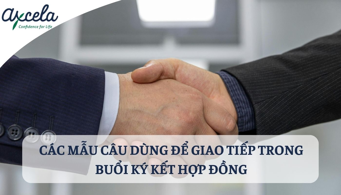 Các mẫu câu giao tiếp tiếng Anh với đối tác khi ký hợp đồng