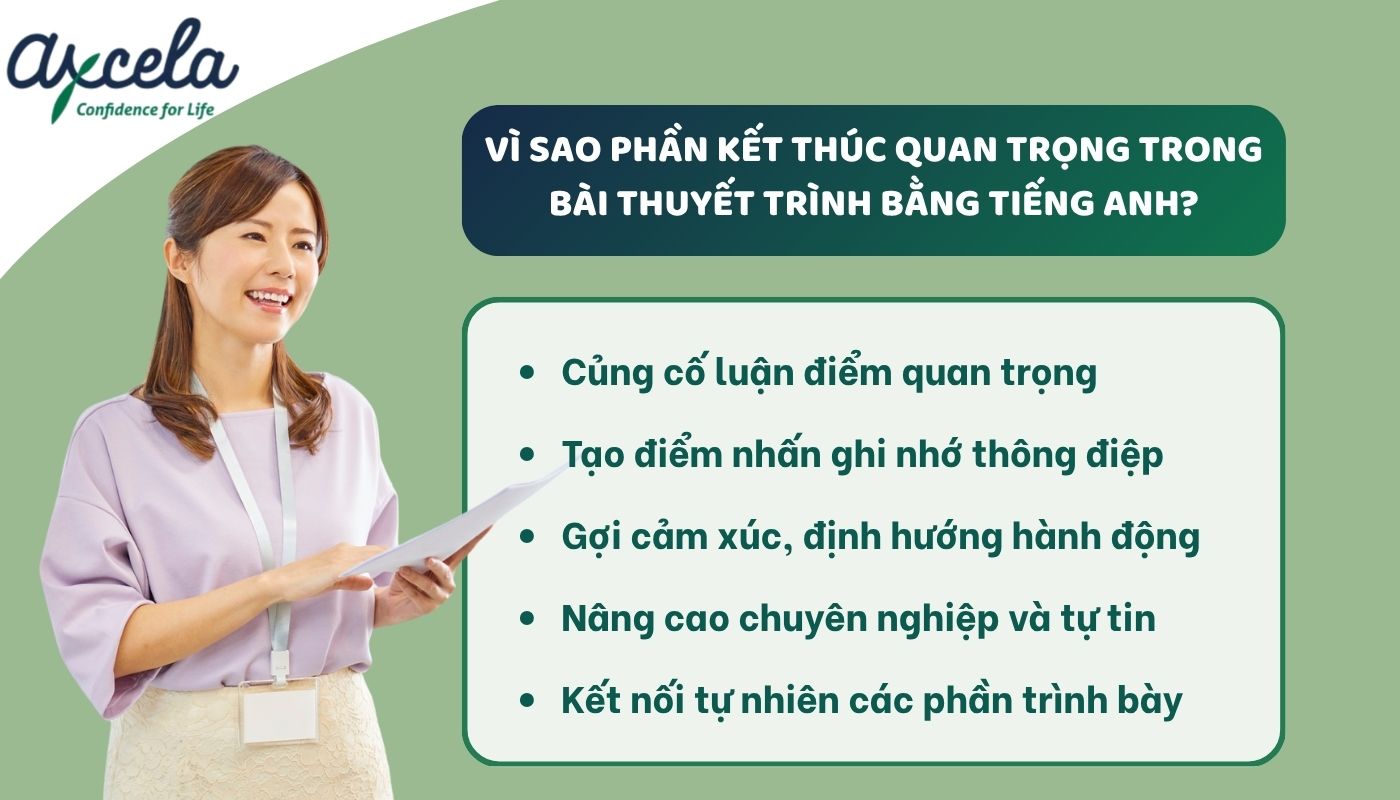 Vai trò của phần kết thúc bài thuyết trình bằng tiếng Anh